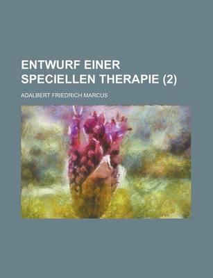 Book cover for Entwurf Einer Speciellen Therapie (2 )