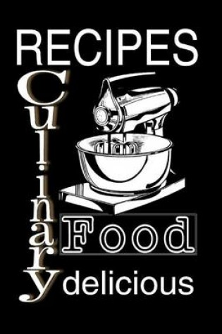 Cover of Recipes Culinary Food Delicious