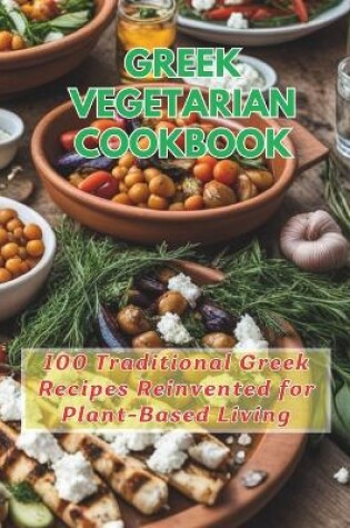Cover of Greek Vegetarian Cookbook