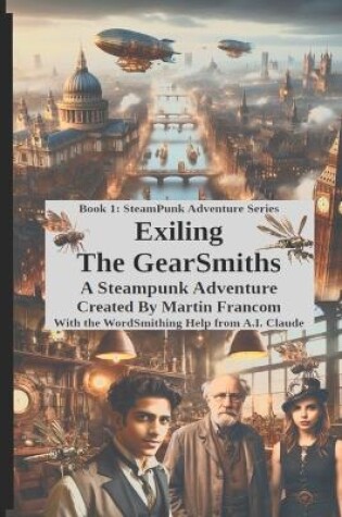 Cover of Exiling The GearSmiths