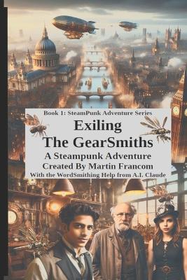 Book cover for Exiling The GearSmiths