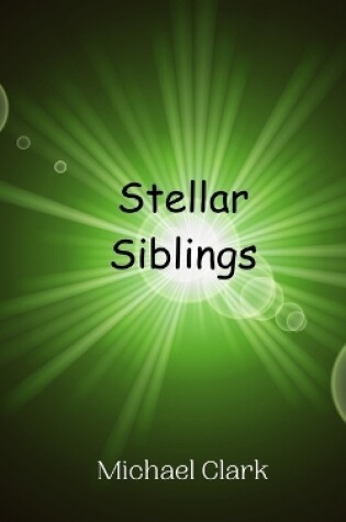 Cover of Stellar Siblings