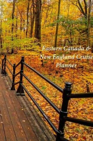 Cover of Eastern Canada & New England Cruise Planner