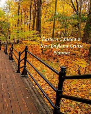 Cover of Eastern Canada & New England Cruise Planner