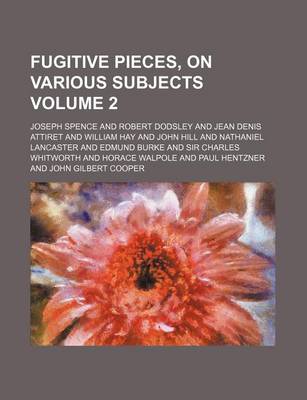 Book cover for Fugitive Pieces, on Various Subjects Volume 2