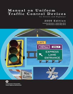 Book cover for Manual on Uniform Traffic Control Devices for Streets and Highways - 2009 Edition with 2012 Revisions