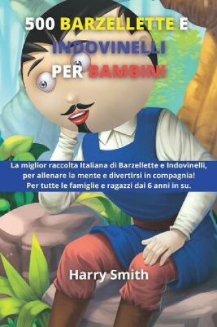 Cover of 500 Barzellette e Indovinelli per Bambini