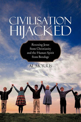 Book cover for Civilisation Hijacked