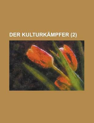 Book cover for Der Kulturkampfer (2)