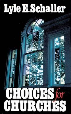 Book cover for Choices for Churches [Microsoft Ebook]