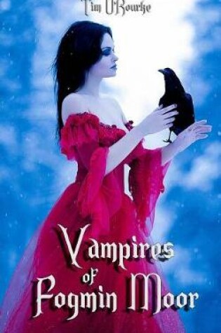 Cover of Vampires of Fogmin Moor (Book Two)