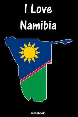 Book cover for I Love Namibia