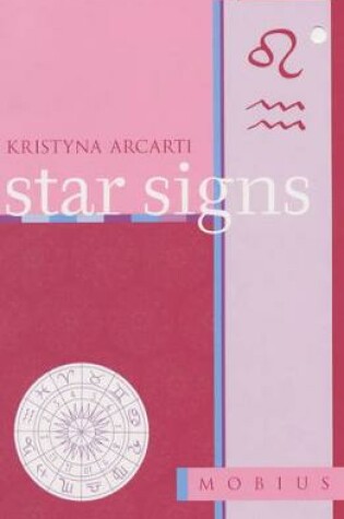 Cover of The Mobius Guide To Star Signs