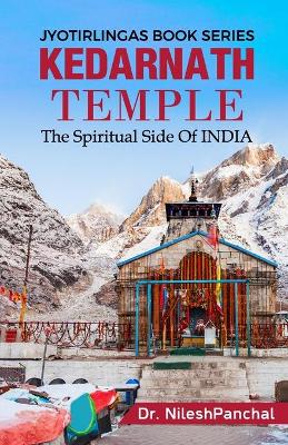 Book cover for KEDARNATH TEMPLE - The Spiritual Side of INDIA