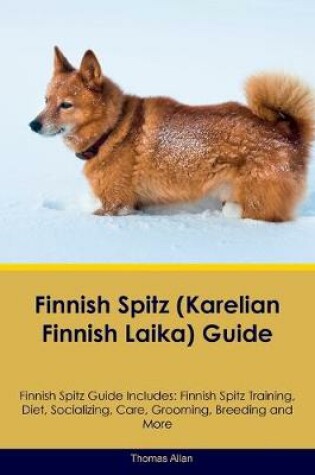 Cover of Finnish Spitz (Karelian Finnish Laika) Guide Finnish Spitz Guide Includes