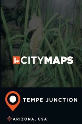 Cover of City Maps Tempe Junction Arizona, USA