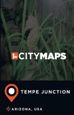 Book cover for City Maps Tempe Junction Arizona, USA