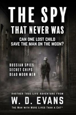 Cover of The Spy That Never Was