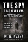 Book cover for The Spy That Never Was