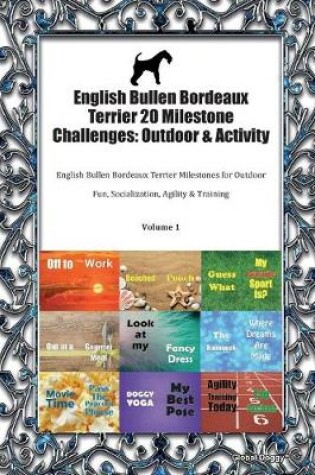 Cover of English Bullen Bordeaux Terrier 20 Milestone Challenges