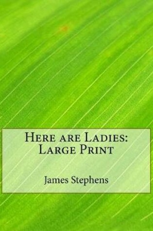 Cover of Here Are Ladies