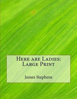 Book cover for Here Are Ladies