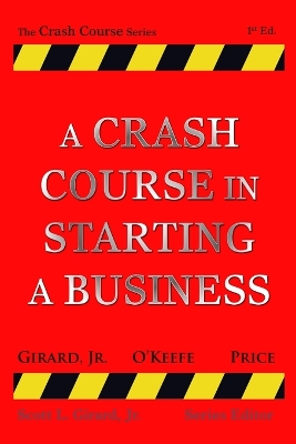 Book cover for A Crash Course in Starting a Business