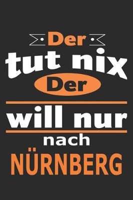 Book cover for Der tut nix Der will nur nach Nurnberg