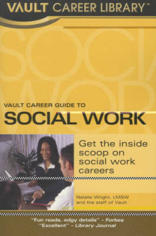 Cover of Vault Career Guide to Social Work