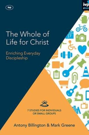 Cover of The Whole of Life for Christ