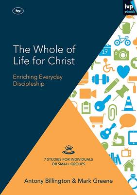 Book cover for The Whole of Life for Christ