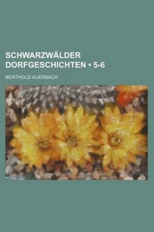 Cover of Schwarzwalder Dorfgeschichten (5-6)