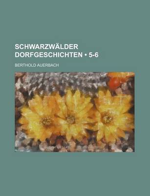 Book cover for Schwarzwalder Dorfgeschichten (5-6)