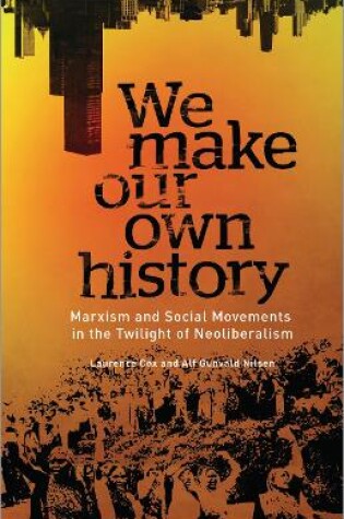 Cover of We Make Our Own History