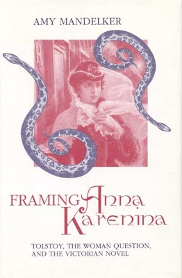 Cover of Framing "Anna Karenina"