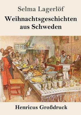 Book cover for Weihnachtsgeschichten aus Schweden (Großdruck)