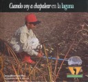 Book cover for Cuando Voy a Chapalear En La Laguna