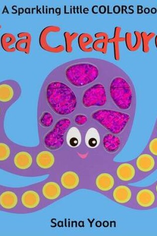 Cover of Sea Creatures