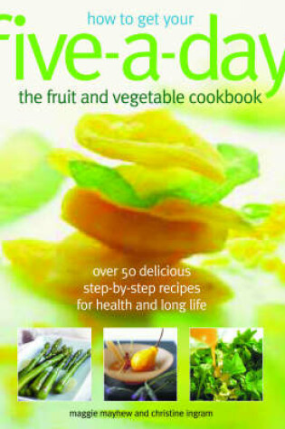 Cover of How to Get Your Five-a-Day Fruit