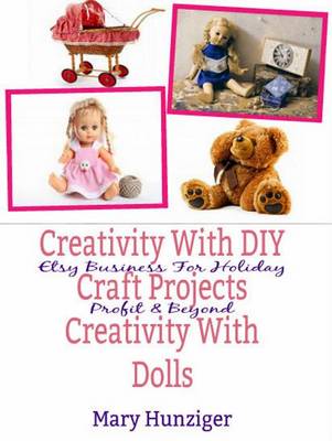 Book cover for Creativity with DIY Craft Projects: Creativity with Dolls