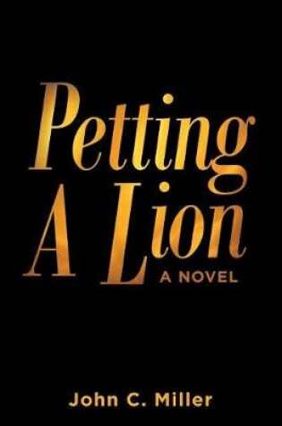 Cover of Petting A Lion