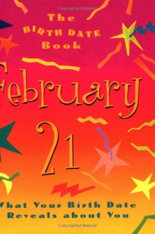 Cover of The Birth Date Book February 21