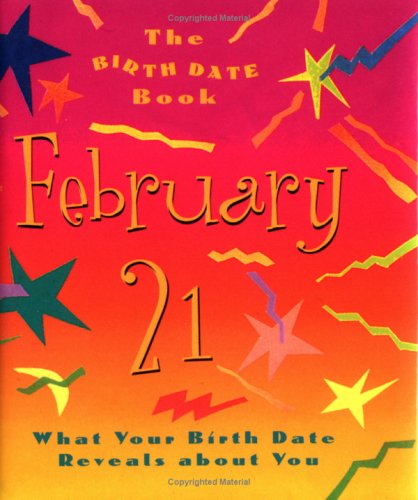 Book cover for The Birth Date Book February 21