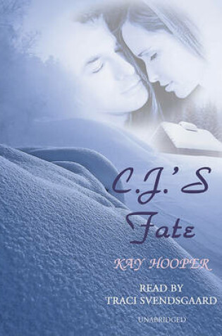 Cover of C. J.'s Fate