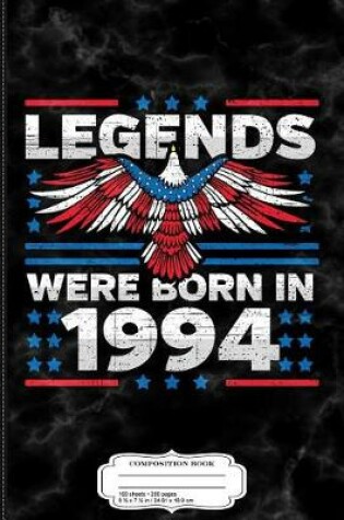 Cover of Legends Were Born in 1994 Patriotic Birthday