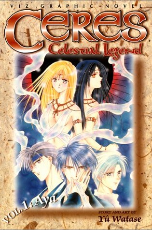 Cover of Ceres: Celestial Legend, Volume 1