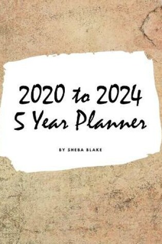 Cover of 2020-2024 Five Year Monthly Planner (Large Hardcover Calendar Planner)
