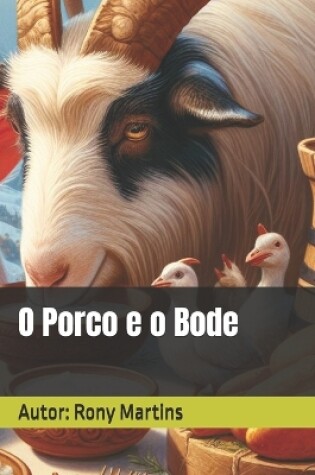 Cover of O Porco e o Bode