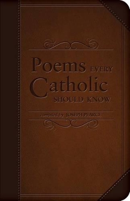 Book cover for Poems Every Catholic Should Know