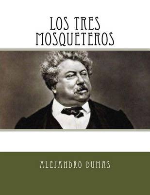 Book cover for Los Tres Mosqueteros (Spanish Edition)
